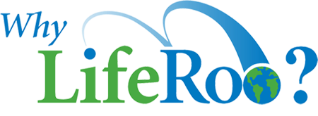 Why LifeRoo?